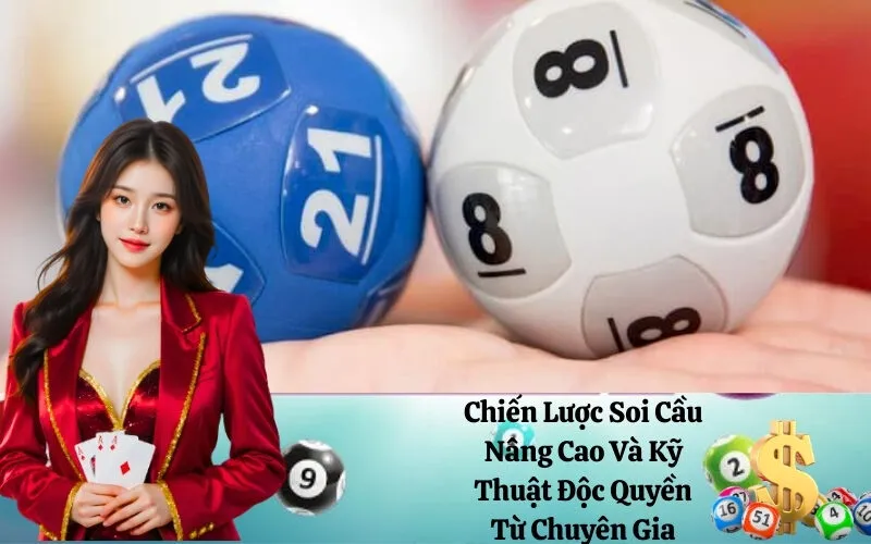 Chiến Lược Soi Cầu Nâng Cao Và Kỹ Thuật Độc Quyền Từ Chuyên Gia