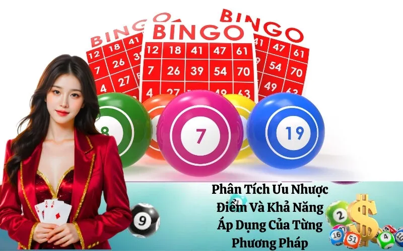 Phân Tích Ưu Nhược Điểm Và Khả Năng Áp Dụng Của Từng Phương Pháp