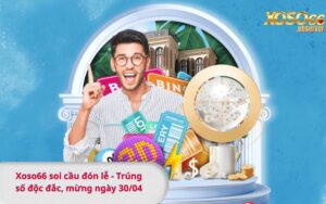 Xoso66 soi cầu đón lễ - Trúng số độc đắc, mừng ngày 3004